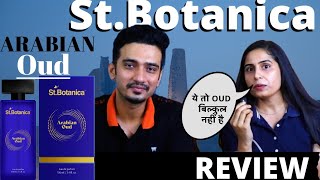 StBotanica Arabian Oud Perfume Review  Budget oud 🤣 [upl. by Culberson]