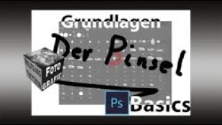 Der Pinsel Grundlagen  PSBasics [upl. by Maxima376]