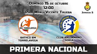 1ª Nacional Bathco BM Torrelavega B  Club Balonmano Soria Jornada 5 [upl. by Ayn]