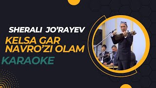 Sherali Jorayev quotKelsa gar navrozi olamquot karaoke MuhammadUz1 [upl. by Sam]