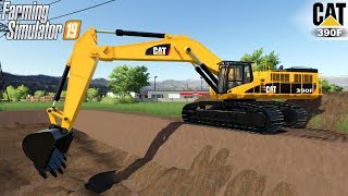 Farming Simulator 19  CATERPILLAR 390F Excavator Digs A Large Trench [upl. by Loveridge]