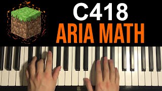 How To Play  Minecraft  Aria Math Piano Tutorial Lesson [upl. by Ariec847]