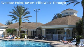 Windsor Palms Resort Villa Walkthrough I Kissimmee FL [upl. by Kirsch842]