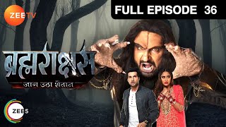 क्या promise किया Rishabh ने Phooli को  Brahmarakshas  Episode 36  Zee TV [upl. by Mccarthy]