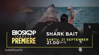 Kompilasi Promo Bioskop Trans TV Premiere  Shark Bait [upl. by Reuben]