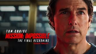 Mission Impossible – The Final Reckoning  Teaser Trailer 2025 Movie  Tom Cruise [upl. by Terej]