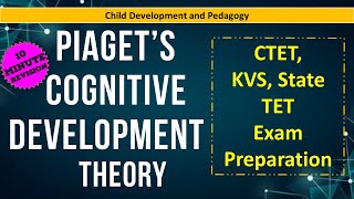 Jean Piaget Theory of Cognitive Development TET KVS Navodya Exam Tips CTET 2021 Preparation [upl. by Aicenaj]