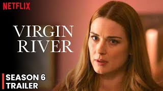 Virgin River Season 6 Release Date Announcement  Trailer and Confirmation News [upl. by Nnylyt224]