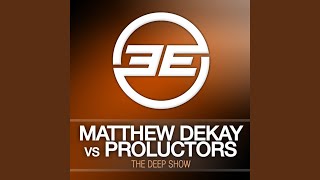 The Deep Show Original Mix [upl. by Eikcir]