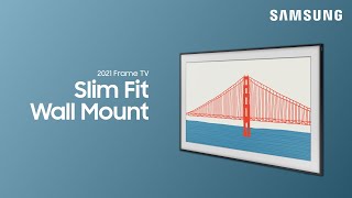 How to mount your TV with the Slim Fit wall mount  Samsung US [upl. by Suivatnom]