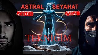 En etkili Astral Seyahat teknikleri  Sinan Nurçin [upl. by Oehsen989]