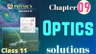 Optics class 11 physics chapter 9 exercise solutions and numericals maharashtra board [upl. by Narhet]