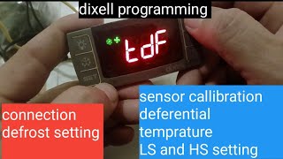 dixell controller connection and setting for chiller and freezer refrigeration [upl. by Ettenyl]