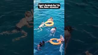 Egypts Hurghada Day Trip Dive Relax Adventure [upl. by Alyson]