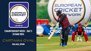 🔴 European Cricket League 2024  Championship Week Day 3  Cartama Oval Spain  T10 Live Cricket [upl. by Ahsed]