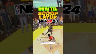 NBA 2K24 Best Layup Controls Tips  How to Do Scoop Layup on 2K24 nba2k24 2k24 2k [upl. by Whiffen]