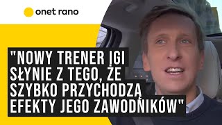 Wim Fissette nowym trenerem Igi Świątek quotMiałem wątpliwość czy Iga sięgnie właśnie po niegoquot [upl. by Fineberg688]