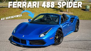 The Ferrari 488 Spider is Turbocharged PERFECTION  REVIEW [upl. by Eirrehc613]