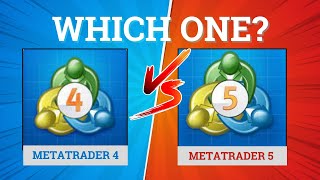 Metatrader 4 vs Metatrader 5 Which One Should You Use [upl. by Nerol]