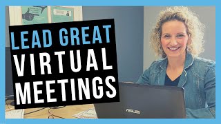 How to Run a Virtual Meeting BEST PRACTICES [upl. by Honebein698]