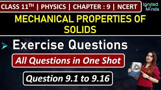 Class 11th Physics Chapter 9  Exercise Questions 91 to 916  Mechanical Properties of Solids [upl. by Esya779]