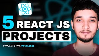 5 React JS Projects for Beginners  Master React JS with Projects 🔥 [upl. by Sandstrom]