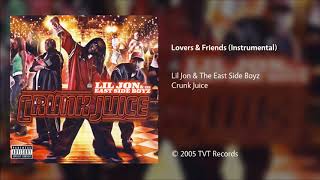 Lil Jon amp The East Side Boyz  Lovers amp Friends Instrumental [upl. by Godden]