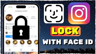 How to Lock Instagram With Face ID On iPhone 15 15 Pro 14 13 12 11 2024 [upl. by Hilde]