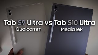 Tab S10 Ultra vs Tab S9 Ultra  MediaTek vs Snapdragon [upl. by Karina]