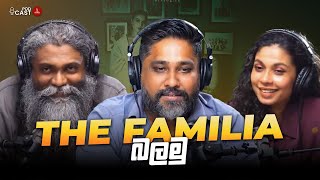 The Familia බලමු [upl. by Hibben]