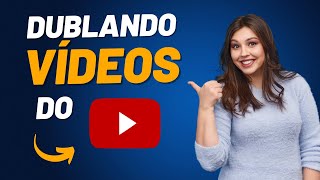 Tradutor de Vídeo com AI Como Traduzir Vídeos do YouTube para Diferentes Idiomas [upl. by Artemahs]