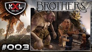 Brothers  A Tale of Two Sons HD 003  Heute wird getrollt ➥ Lets Play [upl. by Nidia]