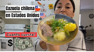 Cocinando Cazuela Chilena de Vacuno en Estados Unidos Cuánto Cuestan los IngredientesEs muy Caro [upl. by Sherye]