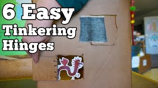 6 Easy Tinkering Hinges [upl. by Maillliw]