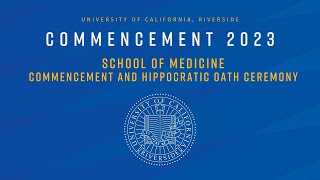 2023 UCR Commencement  School of Medicine [upl. by Amiarom]