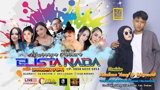 LIVE ELISTA NADA  DS KARANG DEMPEL LOSARI BREBES 27 OKTOBER 2024 SEASON SIANG [upl. by Craddock807]