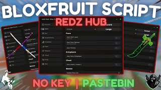 🔥REDZ HUB🔥  BloxFruit Script  No key  Pastebin  Auto raid  Auto V4  Autofarm [upl. by Atinav]