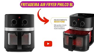 AGORA O LANÇAMENTO É DA PHILCO  Fritadeira Air Fryer Philco 9L 1800W PAF90 Redstone Visor de Vidro [upl. by Elleiram660]