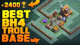 HILARIOUS Builder Hall 4 Troll Base  FUNNY FAILS  BEST CoC BH4 2400 CUP TROLLING  Clash of Clans [upl. by Vish235]