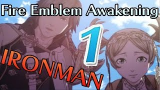 Fire Emblem Awakening Part 1 4 Years Late [upl. by Notsniw266]