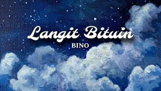 Bino  Langit Bituin Lyric Video [upl. by Toor877]