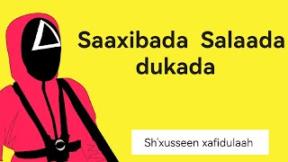 Salaada Dukada fadlan Saxibadaa mid mid inaad Masajidka u geeyso waaye Shxusseen Ali jabuuti [upl. by Thacher]