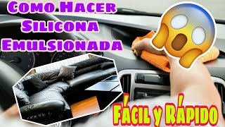 ✅COMO HACER Silicona Emulsionada UV Para Autos Tapicería Hogar BRILLO TOTAL🔥 [upl. by Wincer]