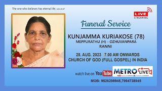 Kunjamma Kuriakose 78 Funeral Live Webcast  28082023 [upl. by Peony]