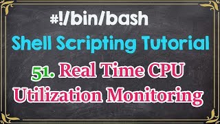 Making Real Time CPU Utilization Monitoring Script  Tech Arkit [upl. by Rehpotsihc212]