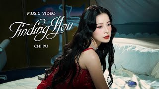 Chi Pu 芝芙  Finding You Official MV  Vietnamese Version [upl. by Welcher441]