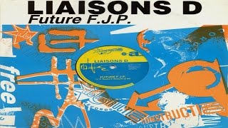 Liaisons D  Future FJP 1989 [upl. by Thorrlow408]