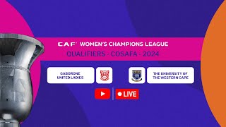 Gaborone United Ladies vs The University of the Western Cape  COSAFA CAFWCL Qualifiers [upl. by Farmann934]