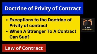 Doctrine of Privity of Contract  Exceptions  Stranger Can Sue [upl. by Kcirre35]