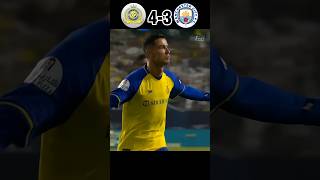 CR7 Epic Comeback Al Nassr vs Manchester City Goals amp Highlights youtube football shorts [upl. by Brittani732]